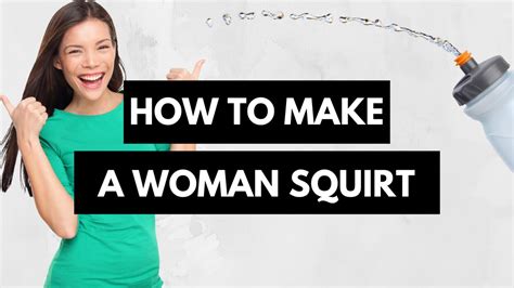 best positions to make a girl squirt|5 Sex Positions That Prime Women for Orgasm .